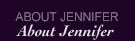About Jennifer