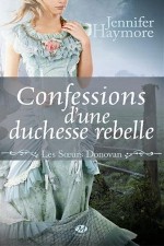 Confessions d’une duchesse rebelle